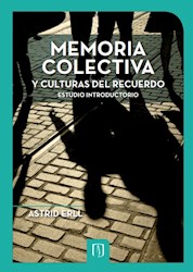 Libro Memoria Colectiva Y Culturas Del Recuerdo