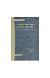  LA QUERELLA EN TORNO AL SILOGISMO 1605-1704