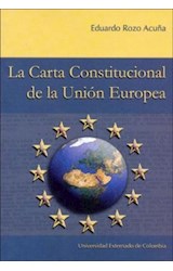  LA CARTA CONSTITUCIONAL DE LA UNION EUROPEA