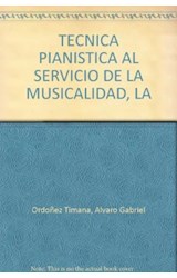  LA TECNICA PIANISTA AL SERVICIO DE LA MUSIC
