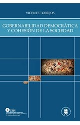  GOBERNABILIDAD DEMOCRATICA Y COHESION DE LA