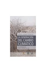  LA GENERACION DEL CAMBIO CLIMATICO