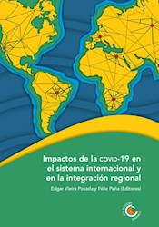 Libro Impactos De La Covid19 En El Sistema Internacional