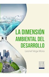  Dimensión ambiental del desarrollo