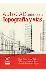  AutoCAD aplicado a topografía y vías