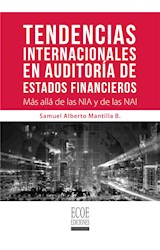  Tendencias internacionales en auditoría de estados financieros