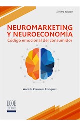  Neuromarketing y neuroeconomía
