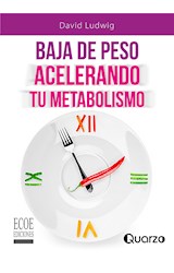  Baja de peso acelerando tu metabolismo