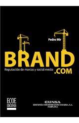  Brand.com. Reputación de marcas y social media
