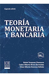  Teoría monetaria y bancaria