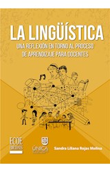  La Lingüística: una reflexión en torno al proceso de aprendizaje para docentes