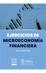  Ejercicios de microeconomía financiera