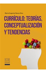  Currículo: teorías, conceptualización y tendencias