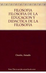  FILOSOFIA  FILOSOFIA DE LA EDUCACION Y DIDAC