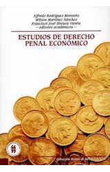  ESTUDIOS DE DERECHO PENAL ECONOMICO