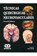 Papel Técnicas Quirúrgicas Neurovasculares