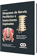 Papel Bloqueos De Nervio Periférico E Inyecciones Espinales Volumen 4