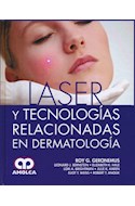Papel Laser Y Tecnologías Relacionadas En Dermatología