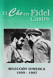 Papel Che En  Fidel Castro, El