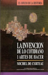 Papel La Invención De Lo Cotidiano I