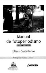 Papel MANUAL DE FOTOPERIODISMO   RETOS Y SOLUCIONE