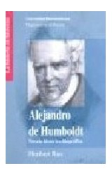  ALEJANDRO DE HUMBOLDT   NOVELA HISTORICO-BIO