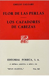 Papel Flor De Las Perlas - Los Cazadores De Cabezas
