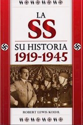 Papel Ss, La Su Historia 1919-1945