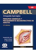 Papel Campbell Ortopedia Quirúrgica, Tomo 1 Ed.13