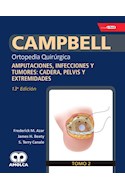 Papel Campbell Ortopedia Quirúrgica, Tomo 2 Ed.13