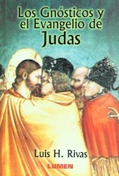 Papel Gnosticos Y El Evangelio De Judas, Los