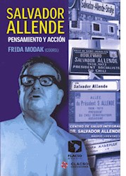 Papel Salvador Allende Pensamiento Y Accion