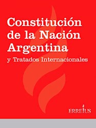 Libro Constitucion De La Nacion Argentina Y Tratados Internacionales