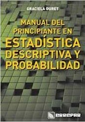 Libro Manual Del Principiante En Estadistica Descriptiva Y Probabilidad