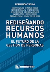 Libro Rediseñando Recursos Humanos : El Futuro De La Gestion De Personas