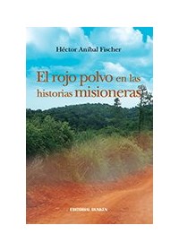 Papel El Rojo Polvo En Las Historias Misioneras