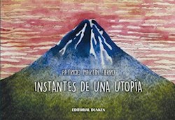 Libro Instantes De Una Utopia