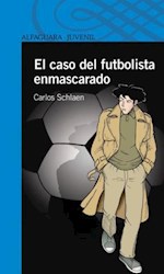 Papel Caso Del Futbolista Enmascarado, El - Azul
