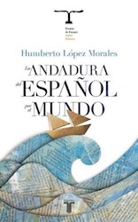 Papel Andadura Del Español Por El Mundo, La