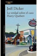 Papel LA VERDAD SOBRE EL CASO HARRY QUEBERT
