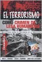 Papel Terrorismo Como Crimen De Lesa Humanidad, El