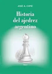 Papel Historia Del Ajedrez Argentino Tomo 2