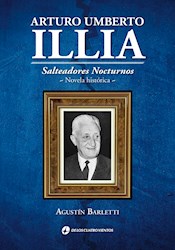 Papel Arturo Umberto Illia - Salteadores Nocturnos