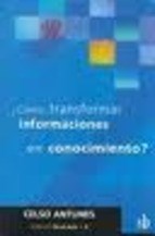 Papel Como Transformar Informaciones En Conocimiento