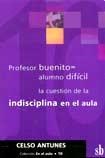 Papel Profesor Buenito Alumno Dificil