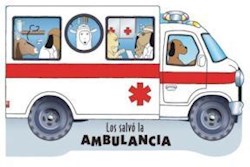 Papel Coleccion Ventanitas Magicas - Los Salvo La Ambulancia