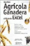 Papel Gestion Agricola Ganadera Utilizando Excel