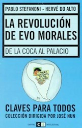 Papel Revolucion De Evo Morales, La