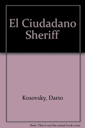 Papel Ciudadano Sheriff, El