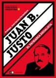 Papel Juan B. Justo El Patriarca Socialista